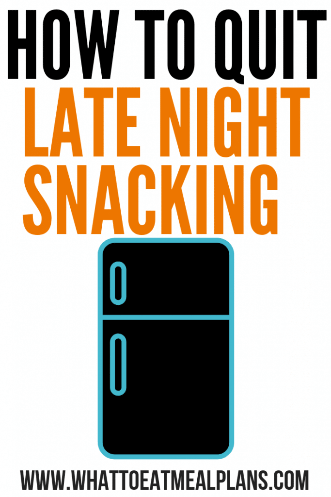quit late night snacking 